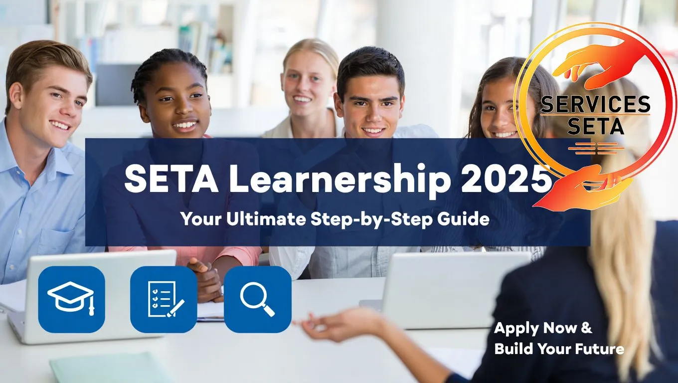 SETA Learnership in 2025: Step-by-Step Guide