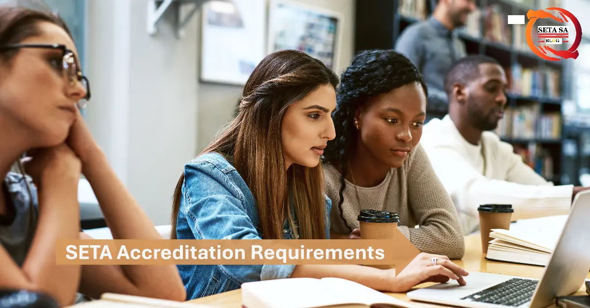 SETA Accreditation Requirements