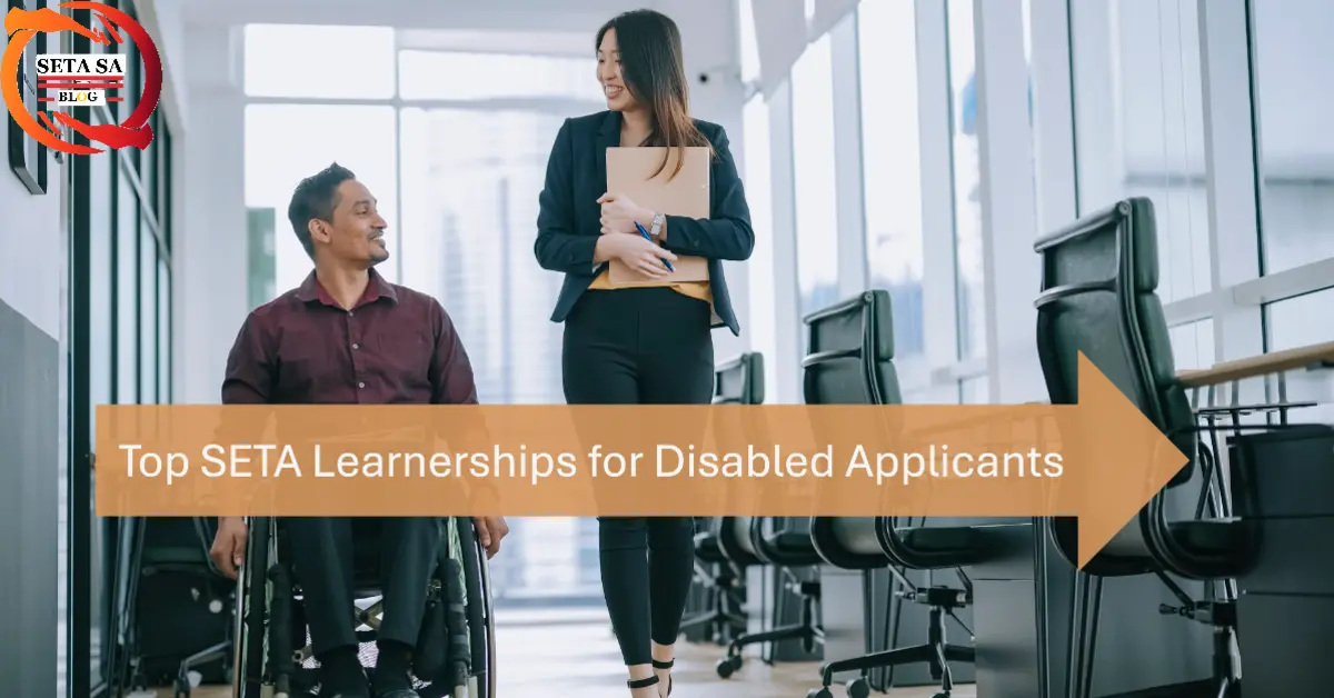Top SETA Learnerships for Disabled Applicants