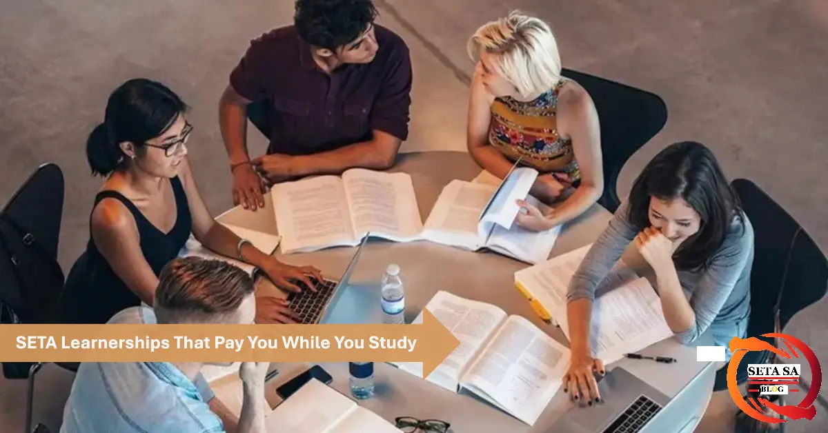 SETA Learnerships That Pay You While You Study!