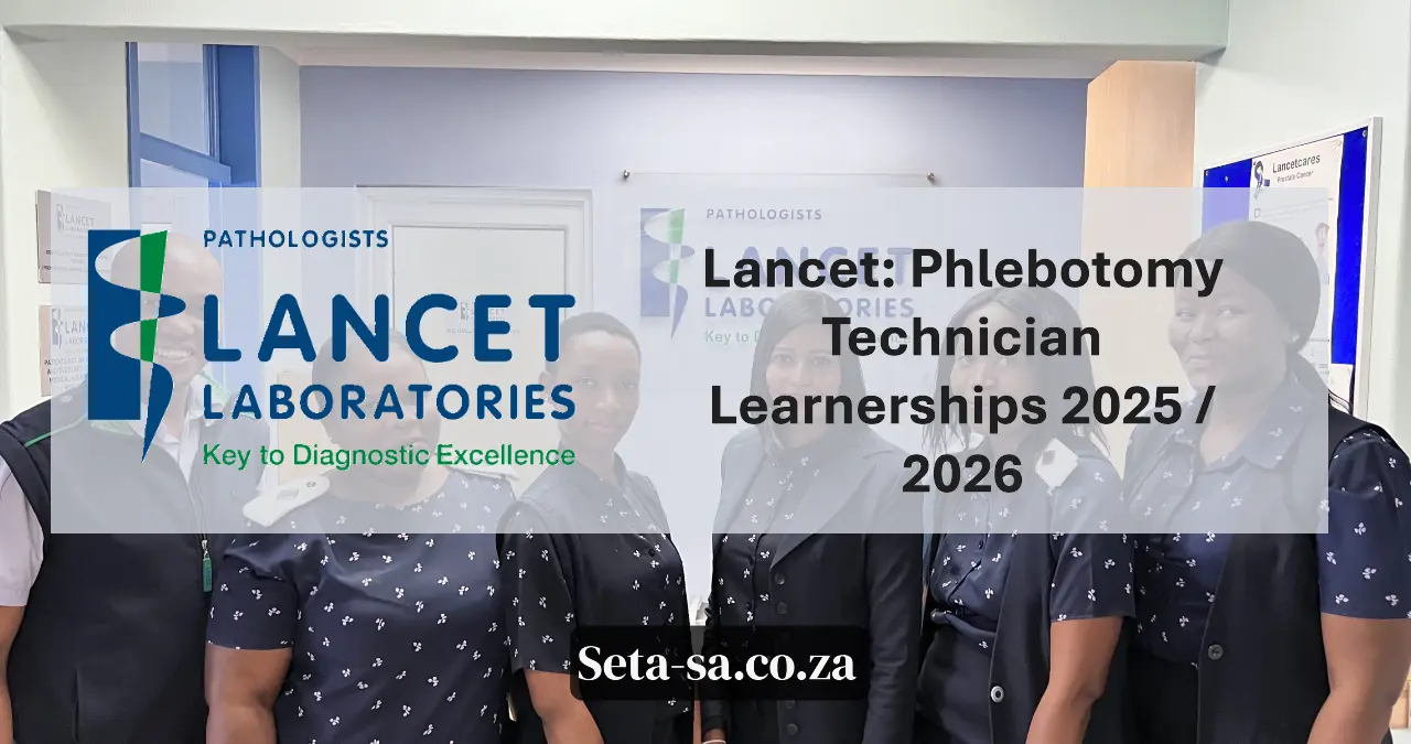 lancet laboratories Student Phlebotomy Technician Learnership