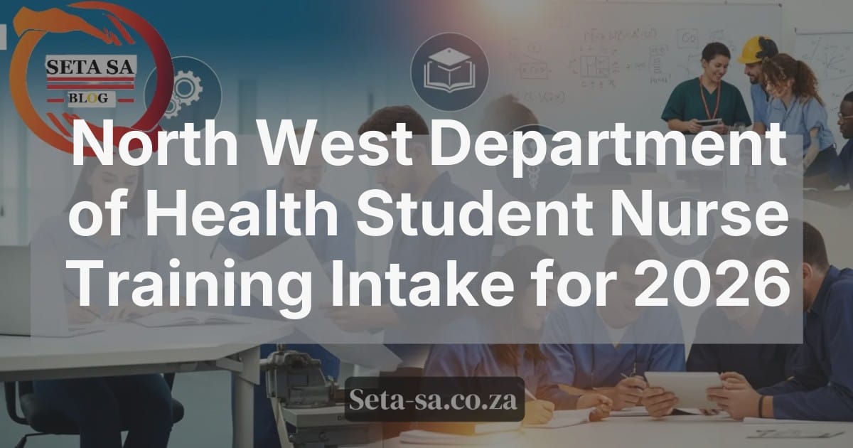 North West Department of Health Student Nurse Training Intake for 2026