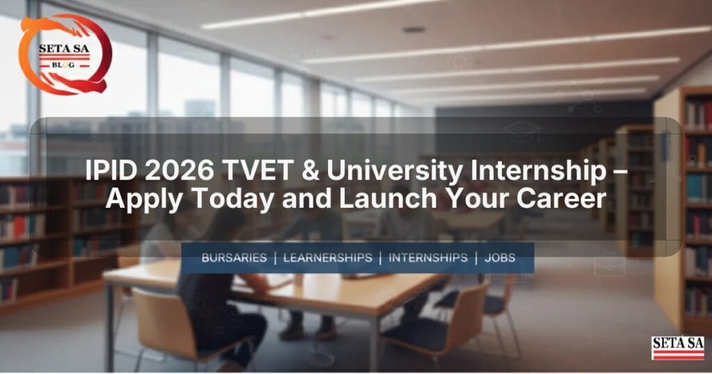 Recent Ipid Program IPID 2026 TVET & University Internship – Apply Today and Launch Your ...