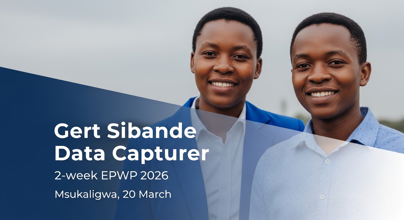 Gert Sibande Data Capturer – 2‑week EPWP 2026, Msukaligwa, 20 March