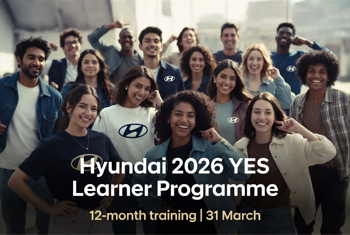 Hyundai 2026 YES Learner Programme – 12‑Month Training, 31 March