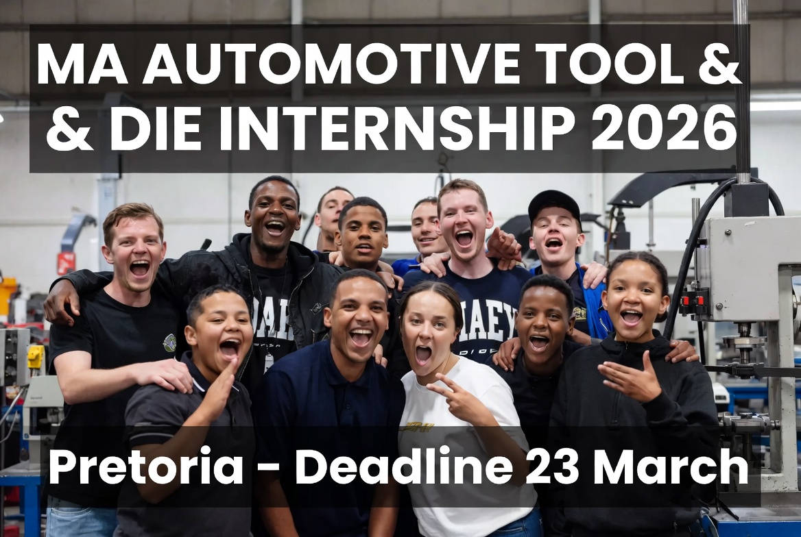 MA Automotive Tool & Die Internship 2026 – Pretoria – Deadline 23 Mar