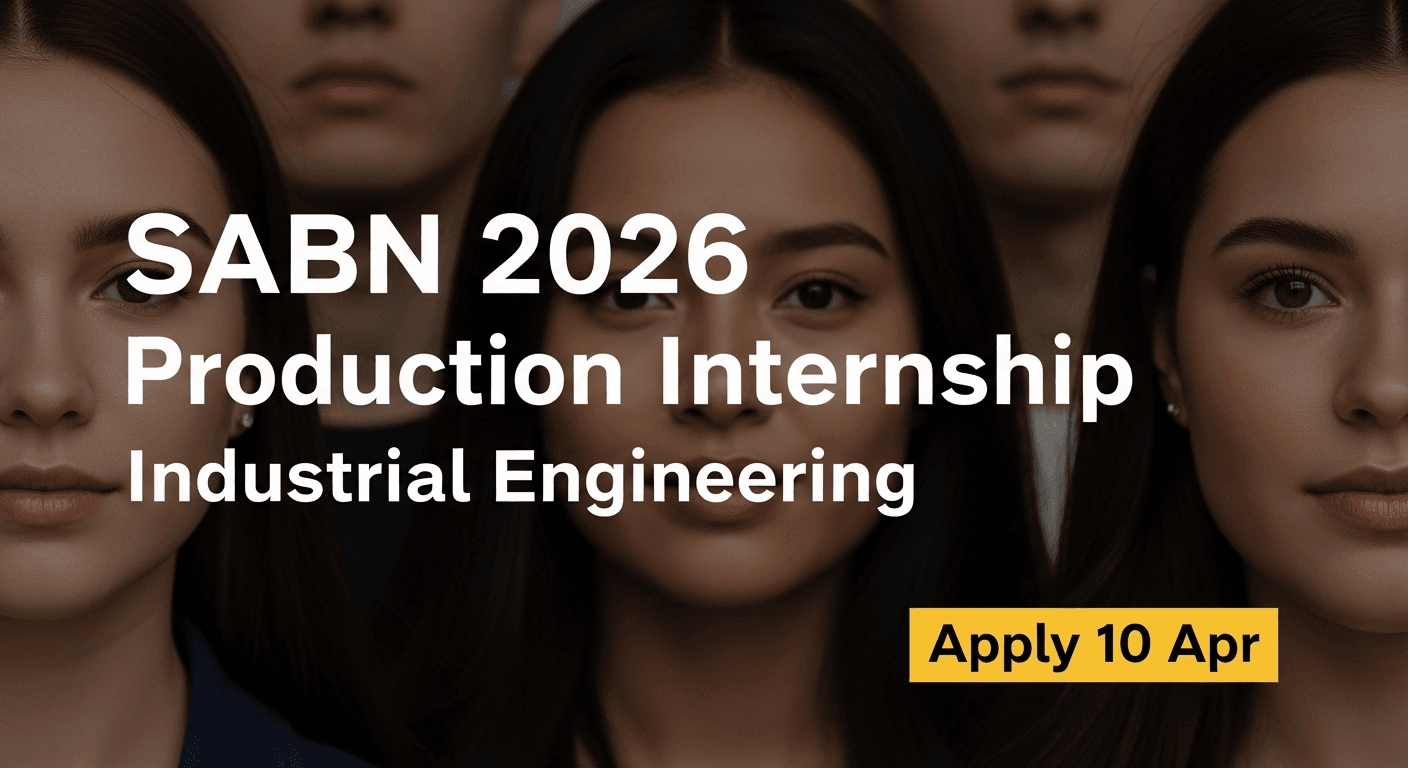 SABN 2026 Production Internship – Industrial Engineering – Apply 10 Apr