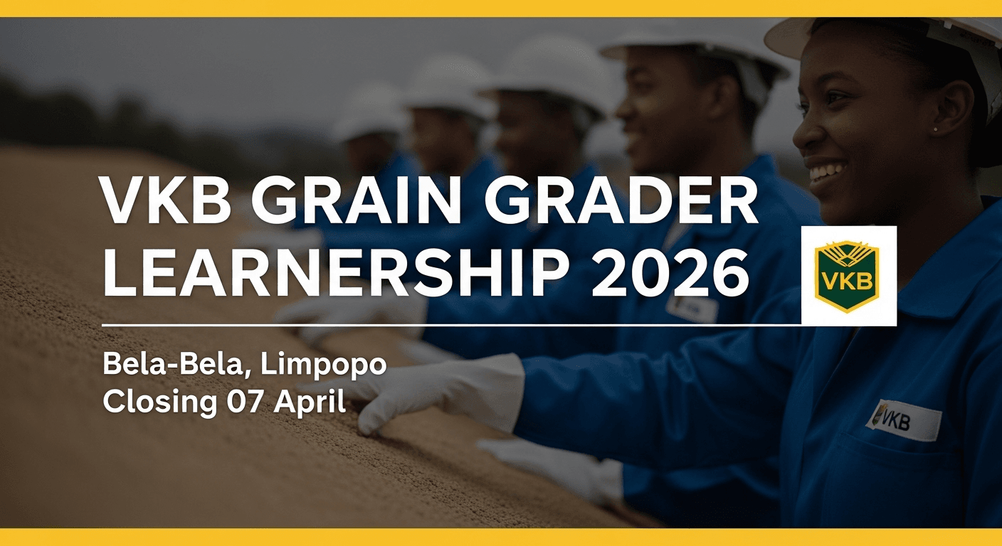 VKB Grain Grader Learnership 2026 – Bela-Bela, Limpopo – Closing 07 April