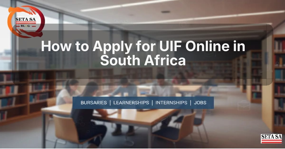 How to Apply for UIF Online in South Africa