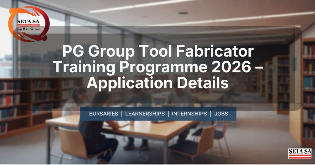 PG Group Tool Fabricator Training Programme 2026 – Application Details
