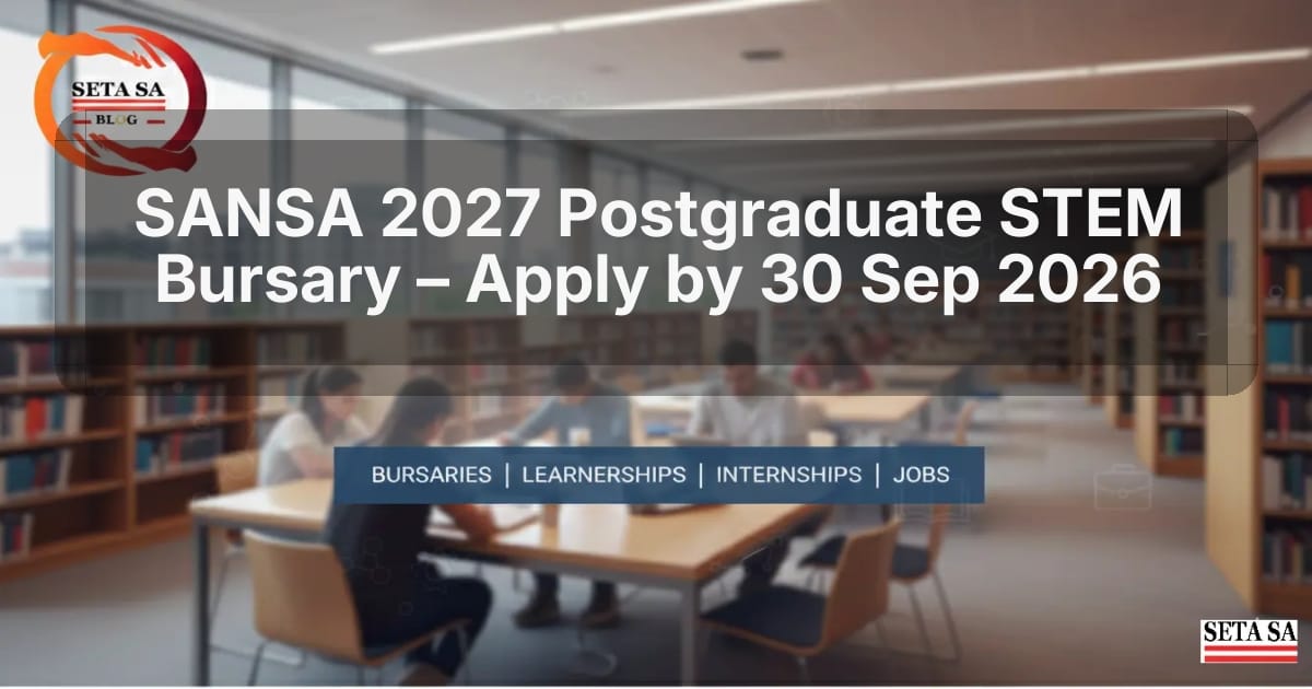 SANSA 2027 Postgraduate STEM Bursary – Apply by 30 Sep 2026