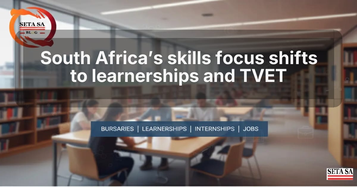South Africa’s skills focus shifts to learnerships and TVET