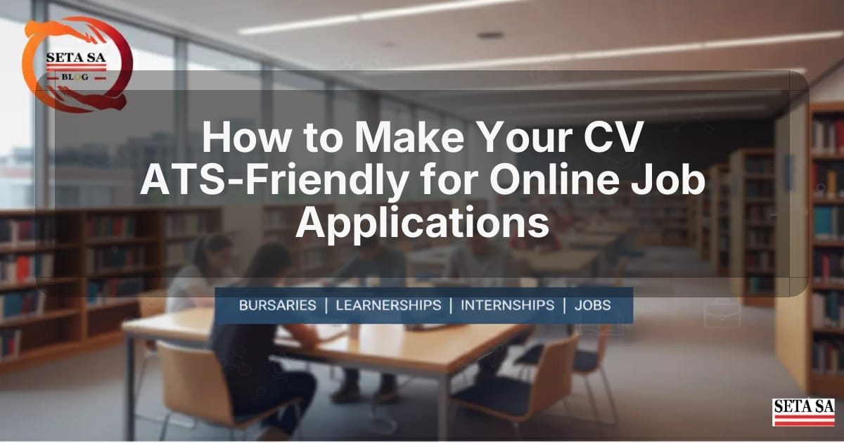 How to Make Your CV ATS‑Friendly for Online Job Applications