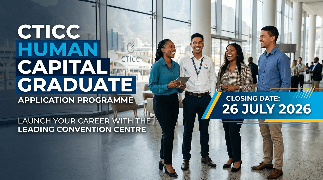 CTICC Human Capital Graduate – Closing date 26 July 2026
