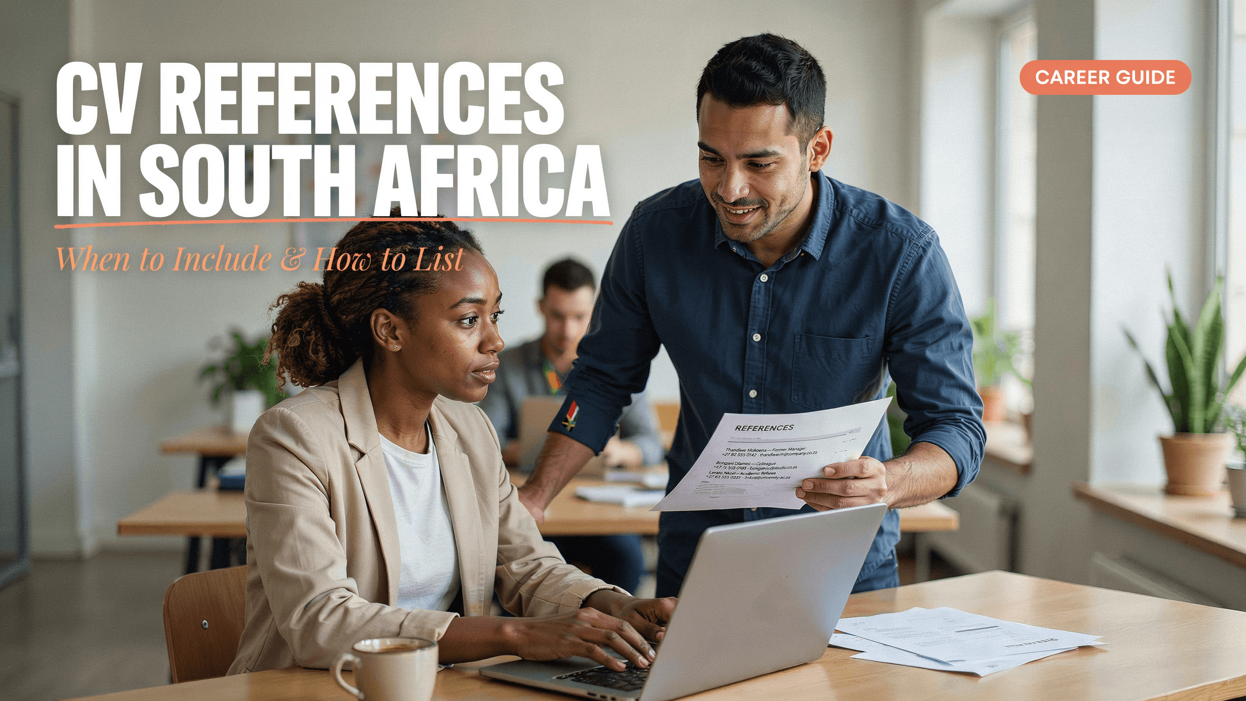 CV References in South Africa: When to Include and How to List
