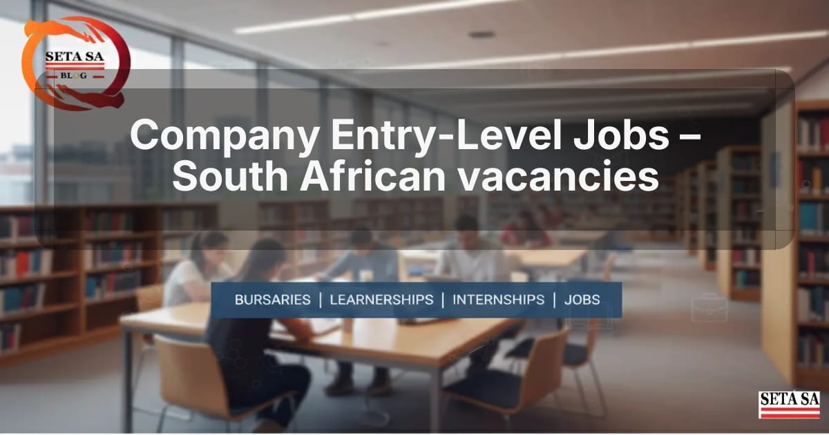 Company Entry-Level Jobs – South African vacancies