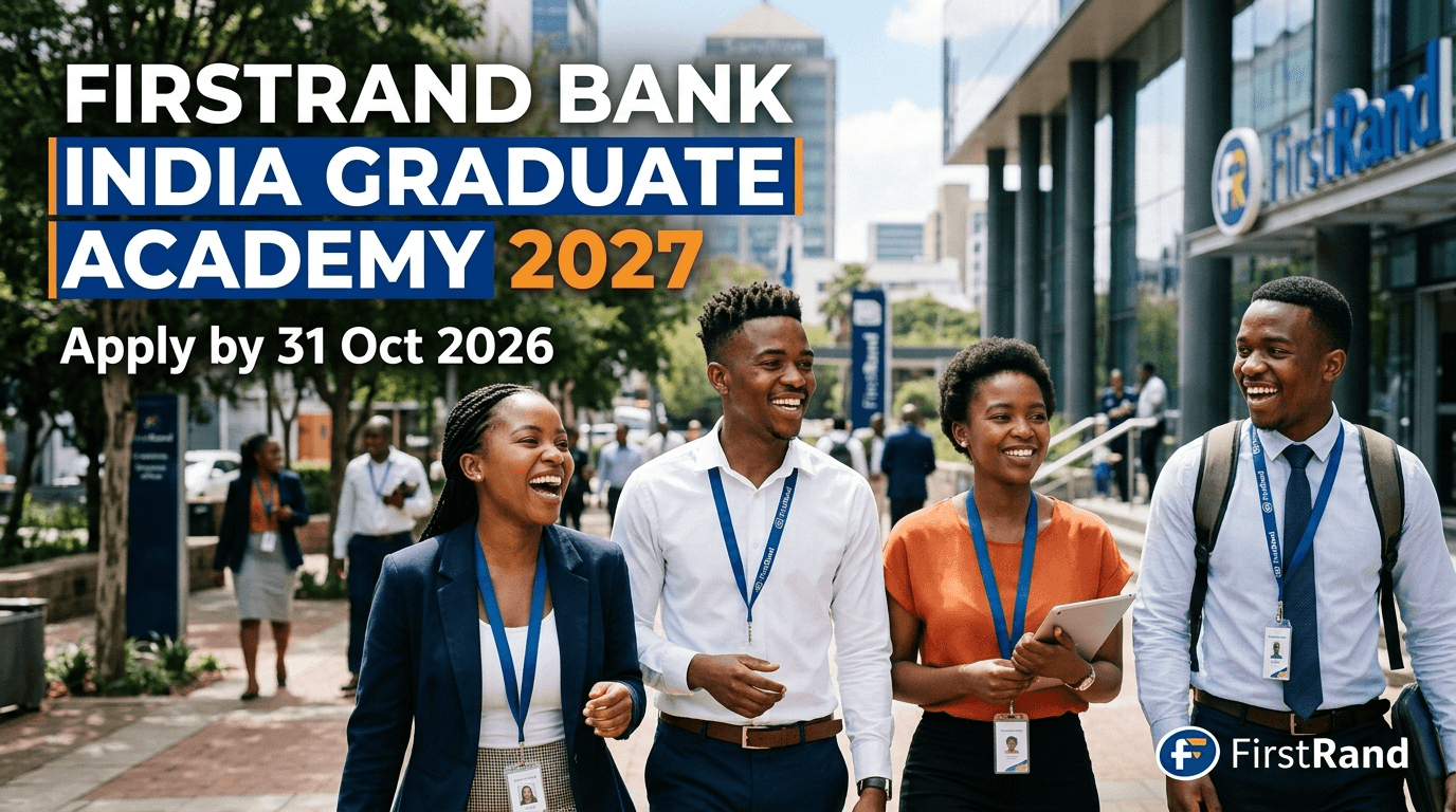 FirstRand Bank India Graduate Academy 2027 – Apply by 31 Oct 2026