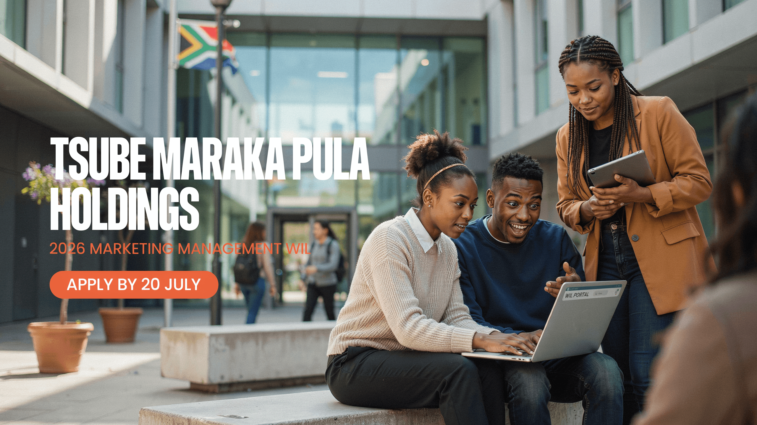Tsube Maraka Pula Holdings 2026 Marketing Management WIL Apply 20 July