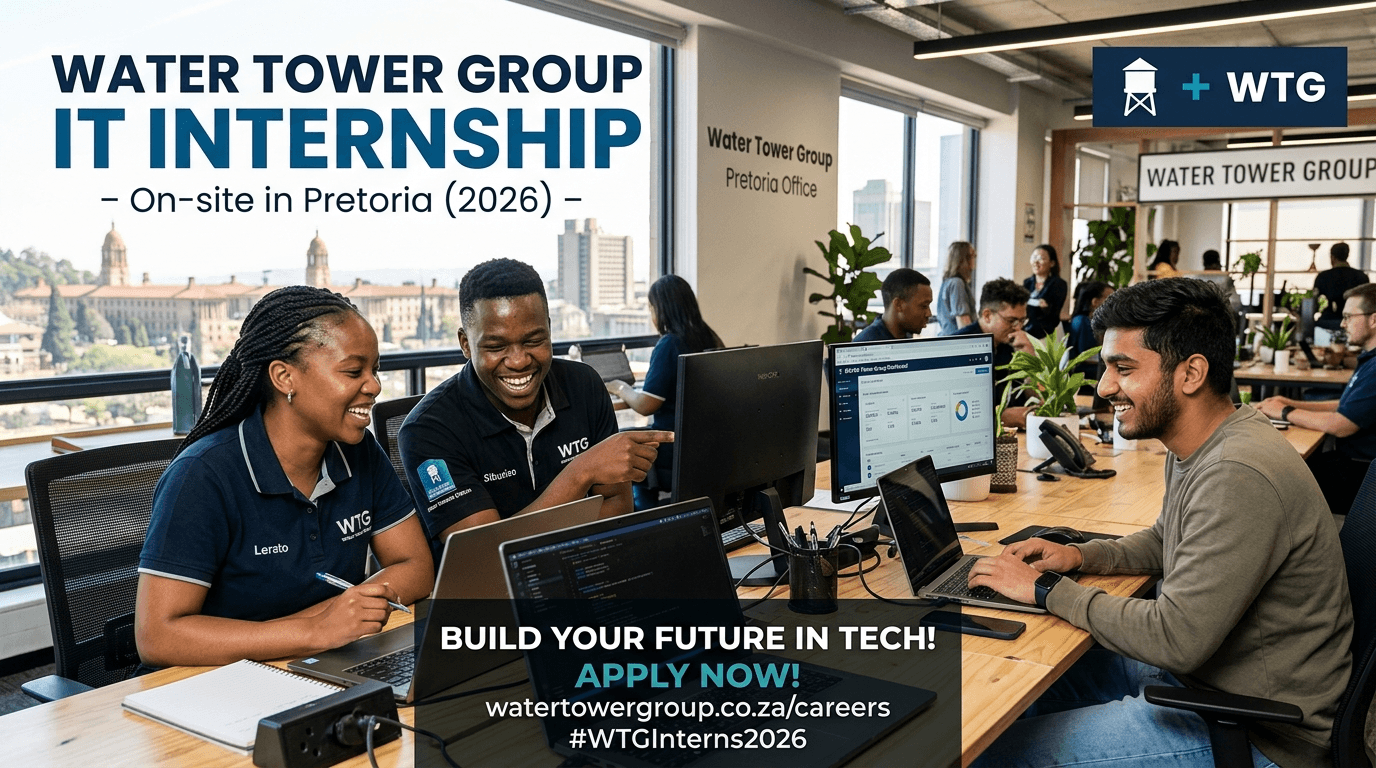 Water Tower Group IT Internship – On‑site in Pretoria (2026)