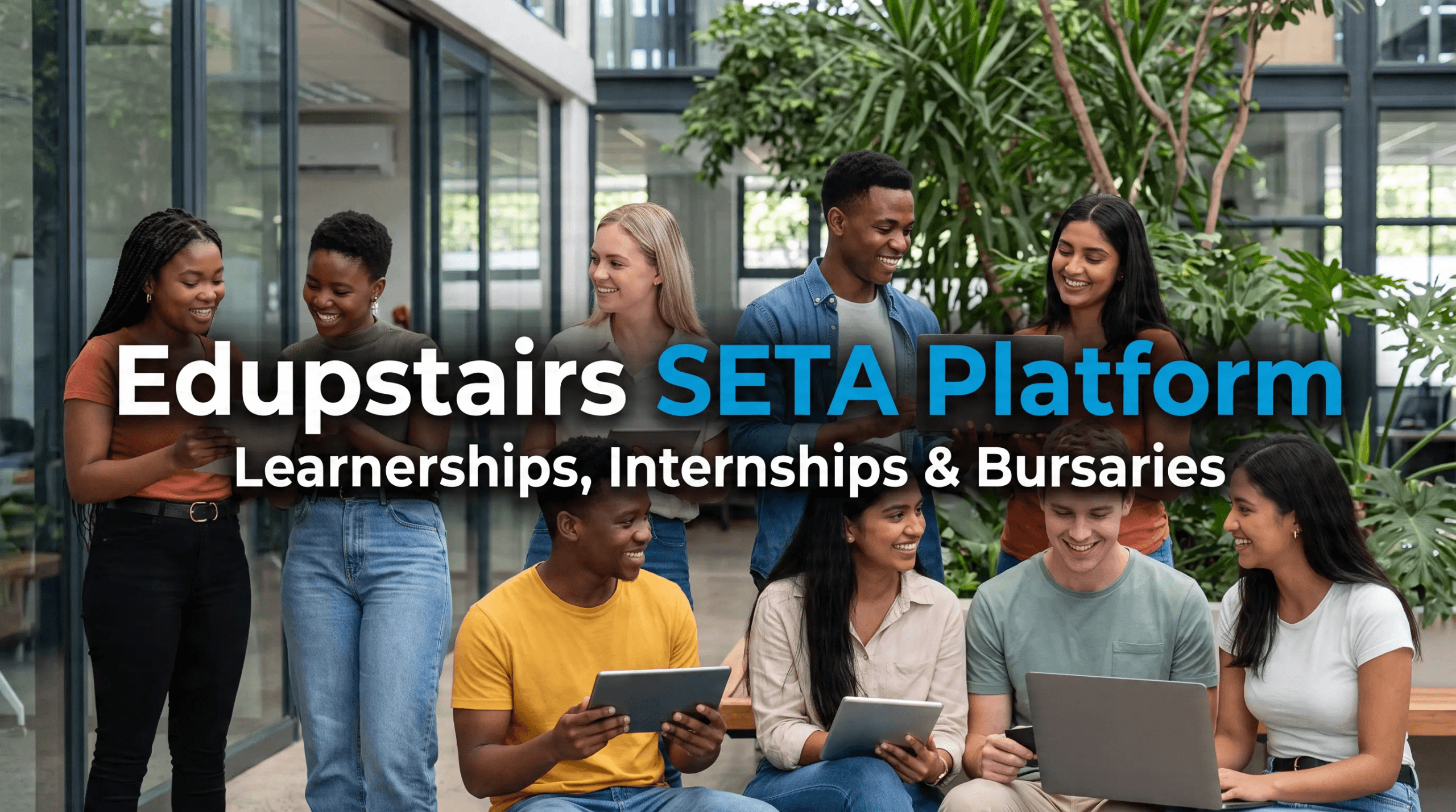 Edupstairs SETA Platform: Learnerships, Internships & Bursaries