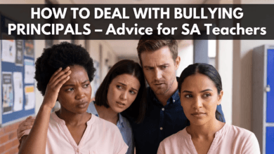 How to Deal with Bullying Principals – Advice for SA Teachers