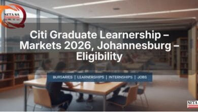 Citi Graduate Learnership – Markets 2026, Johannesburg – Eligibility