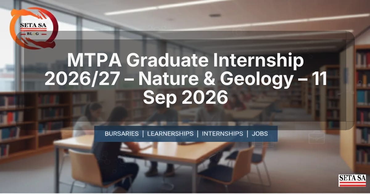 MTPA Graduate Internship 2026/27 – Nature & Geology – 11 Sep 2026