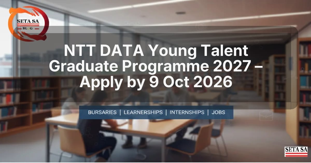 NTT DATA Young Talent Graduate Programme 2027 – Apply by 9 Oct 2026